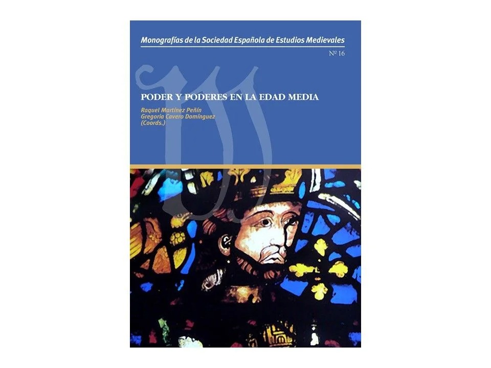 16. Poder y poderes en la Edad Media